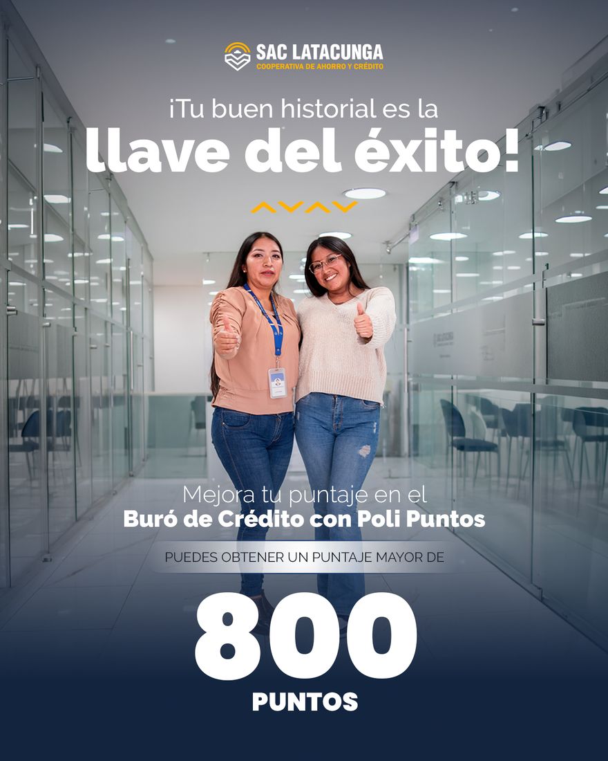 Afiche: tu buen historial es la llave del éxito, puedes obtener un puntaje mayor de 800